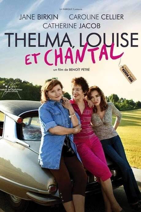 Thelma, Louise et Chantal